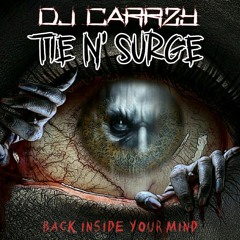MC’s Tie & Surge - DJ Carrzy
