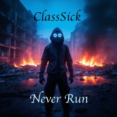 never run