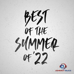 Best Of Summer '22 Hit Factory 314