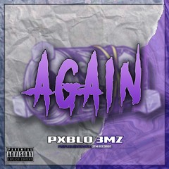 PXBLO 3MZ -AGAIN