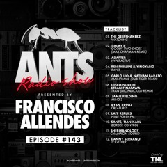 ANTS Radio Show 143 hosted by Francisco Allendes