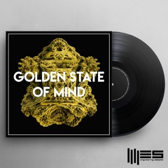 Golden State Of Mind - Melodic Techno