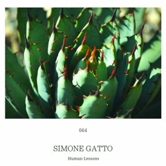 Human Lessons #064 - Simone Gatto
