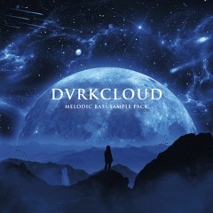 DVRKCLOUD Melodic Bass Sample Pack