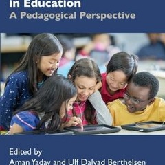 Download Book Computational Thinking in Education: A Pedagogical Perspective - Aman Yadav