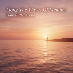 Along The Waves Of Memory