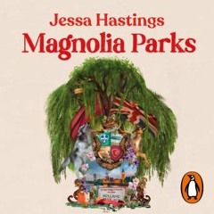 Magnolia Parks  audiobook free download mp3