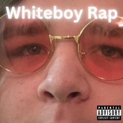 Whiteboy Rap [Prod. SHYGUY]