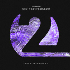 Airborn - When The Stars Come Out (OUT NOW)
