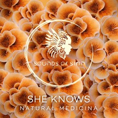 She Knows - Natural Medicina (Medicinal Mix) [SIRIN005]