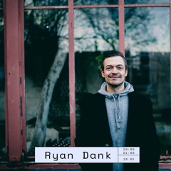 Ryan Dank - 18.01.22