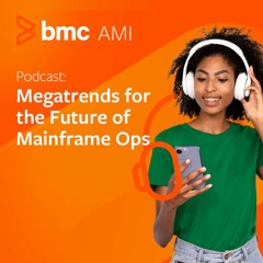 Megatrends for the Future of Mainframe Ops