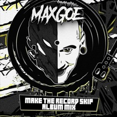 The Dark Horror - Make The Record Skip (Album Mix by MaxGoe)