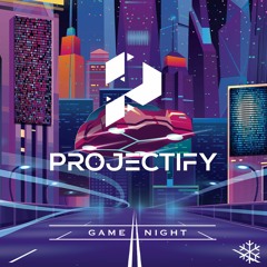 Projectify - Game Night