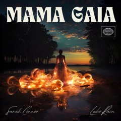 Mama Gaia - Luke Rain