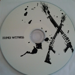 Blind Witness - Track 3