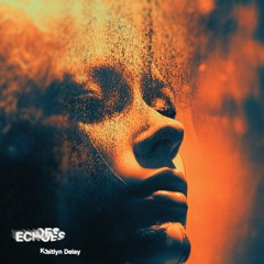 Echoes (Extended Mix)