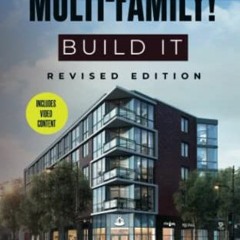 Read KINDLE 💘 Don't Buy Multi-Family! BUILD IT by  Roger Luri [EBOOK EPUB KINDLE PDF