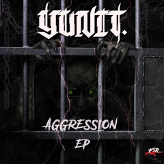 YUNIT. X TRILLNEY - AGGRESSIVE CRUNCH