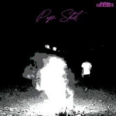 Pop Shit(remix)