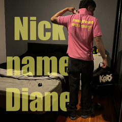 Nickname Diane