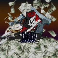 Drip * [Prod.@flackxbeats]