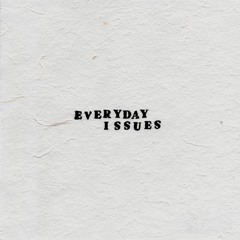 AK - Everyday Issues