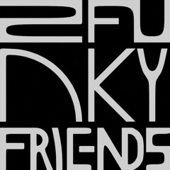 2FunkyFriends House Mix