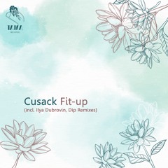 Premiere : Cusack - Fit-Up [TAIKA026]