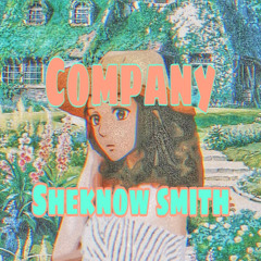Sheknow smith-company(official audio)