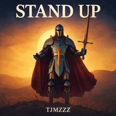 Stand up