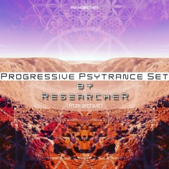 Progressive Psytrance Set by ResearcheR (from archive)