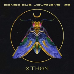 Conscious Journeys #5: Othon
