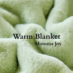 Warm Blanket