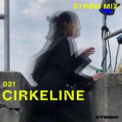 Strøm Mixx 021 - Cirkeline