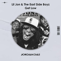 Lil Jon & The East Side Boyz (Jordan Dae Remix)