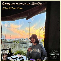 Spring Live Set#1 ft. DJ Kawaisky [House & Dance Music]