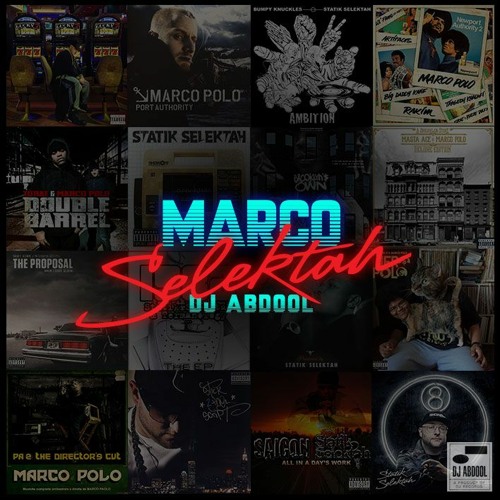 Marco Polo vs. Statik Selektah - MARCO SELEKTAH MIXTAPE - DJ Abdool