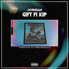 Gift fi kip (prod by DamageMusic )