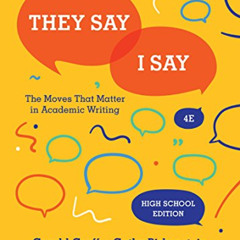 READ EBOOK 💚 They Say / I Say: The Moves That Matter in Academic Writing by  Cathy B