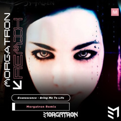Evanescence - Bring Me To Life (Morgatron Remix) [VOCALS PITCHED]