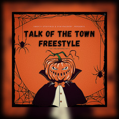 TALK OF THE TOWN FREESTYLE