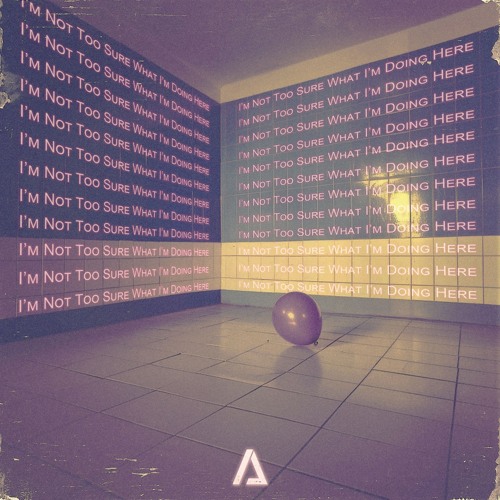 Andrew Junior · I’m Not Too Sure What I’m Doing Here (Slowed)