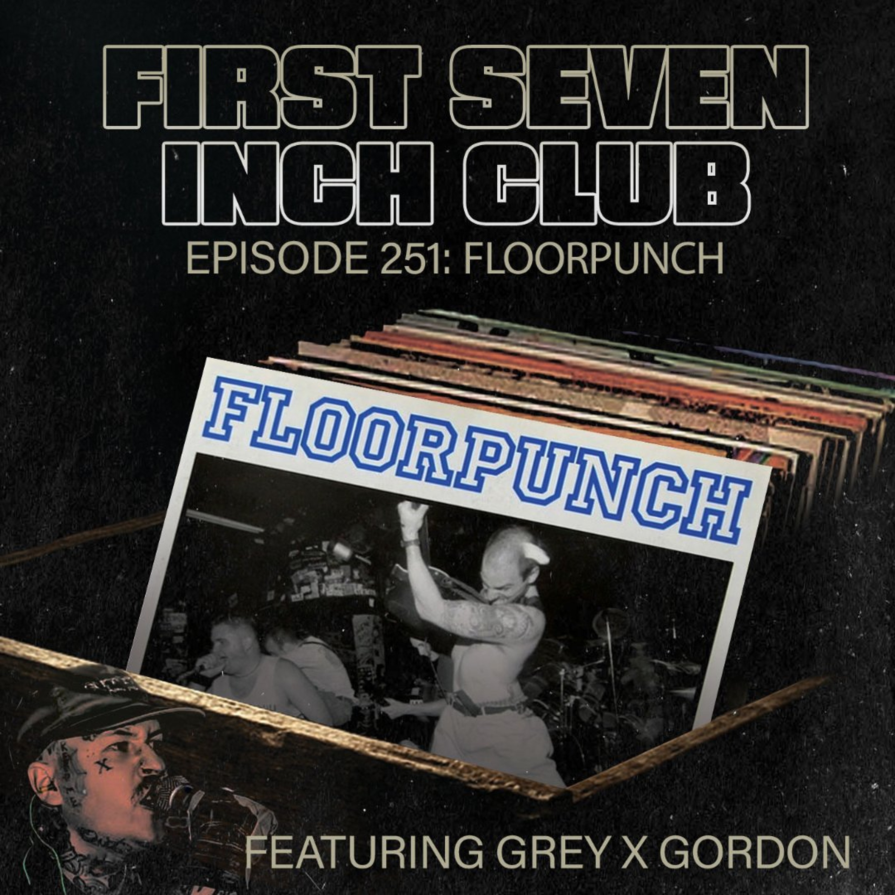 Episode 251 - Floorpunch