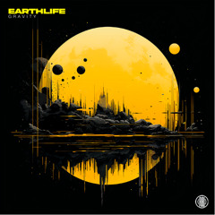 Earthlife - Gravity (Original Mix)