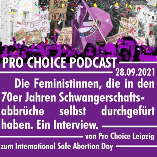 Pro Choice Podcast - Selbstorganisierte Schwangerschaftsabbrüche in den 70er Jahren
