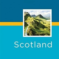 [GET] KINDLE PDF EBOOK EPUB Rick Steves' Snapshot Scotland by  Rick Steves 📄