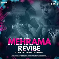 Mehrama Revibe | DJ DARSH | MUSIC BY SHAHIL | Darshan Raval | Kartik A | Sara Ali Khan