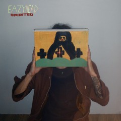 Eazyhead - Spirited