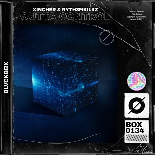 Xincher & RYTH3MKIL3Z - Outta Control